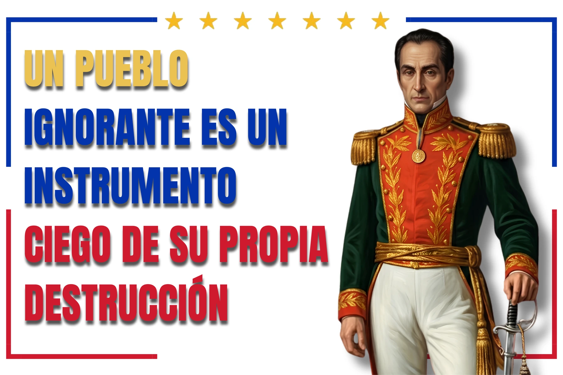 Gráfica editorial MVGA: Simón Bolívar: independencia, unidad y poder